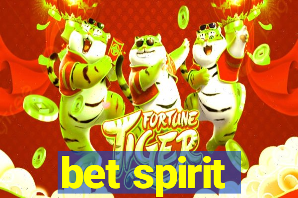 bet spirit